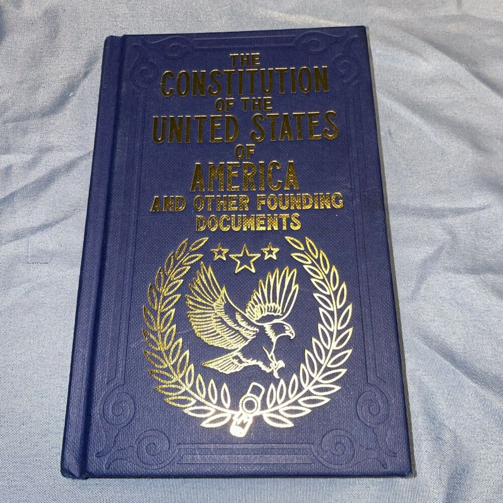 Constitution of the United States of America and Other Founding Documents New